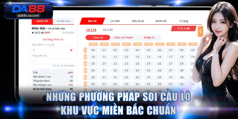 Những phương pháp soi cầu lô khu vực miền Bắc chuẩn
